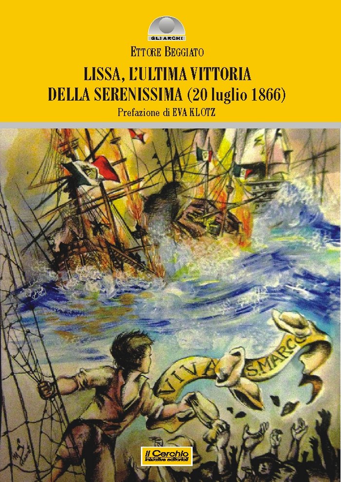 LA STORIA BATTAGLIA NAVALE DI LISSA (20 LUGLIO 1866) MLNVNEWS